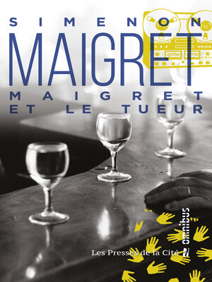 cover image of Maigret et le tueur